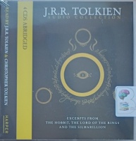 The J.R.R. Tolkien Audio Collection written by J.R.R. Tolkien performed by J.R.R. Tolkien and Christopher Tolkien on Audio CD (Unabridged)